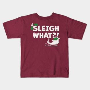 Sleigh What?! Christmas Cartoon Kids T-Shirt